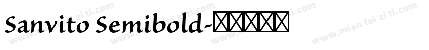 Sanvito Semibold字体转换